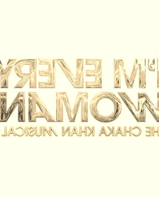 I'm Every Woman, The Chaka Khan Musical